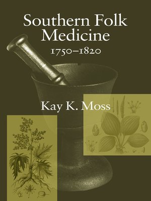 cover image of Southern Folk Medicine, 1750-1820
